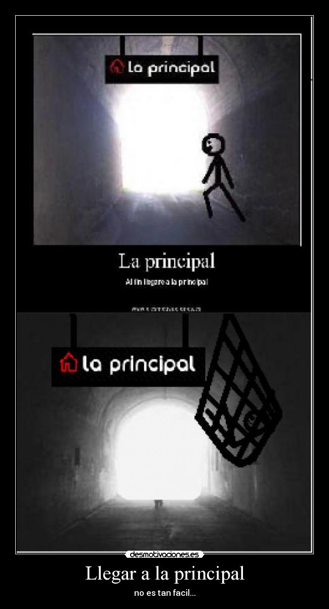 Llegar a la principal - no es tan facil...