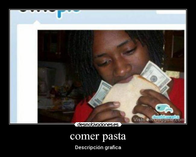 comer pasta - Descripción grafica
