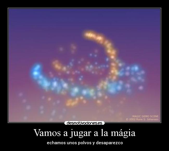 Vamos a jugar a la mágia - 