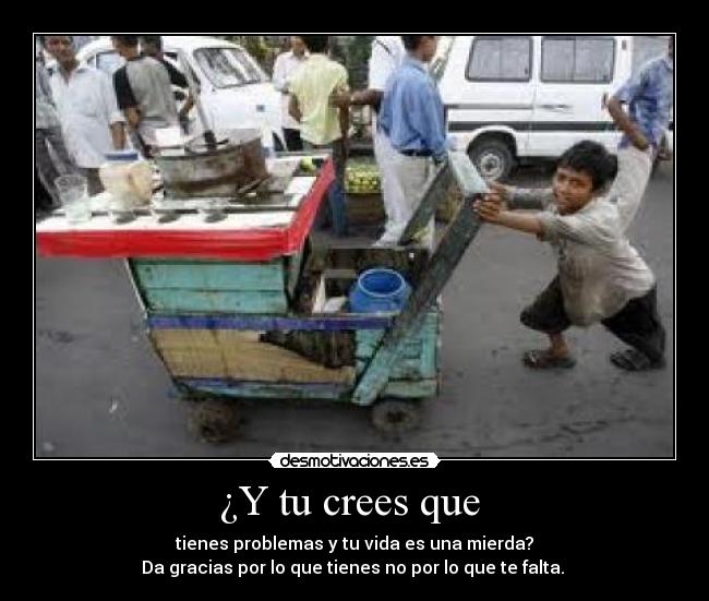 ¿Y tu crees que  - 