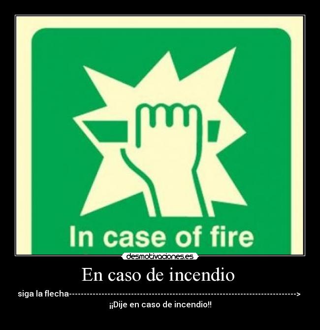 En caso de incendio -