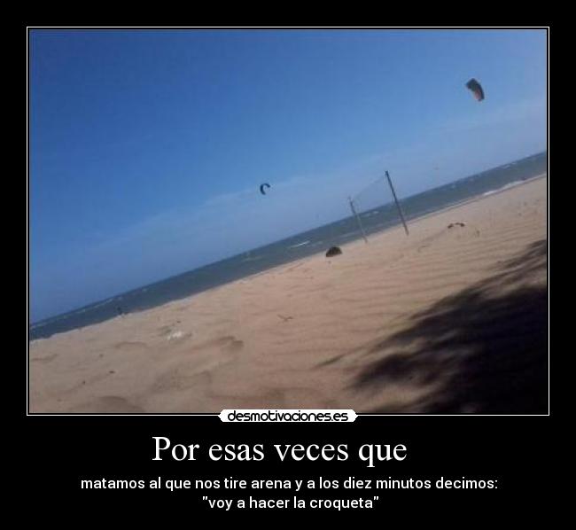 carteles arena desmotivaciones