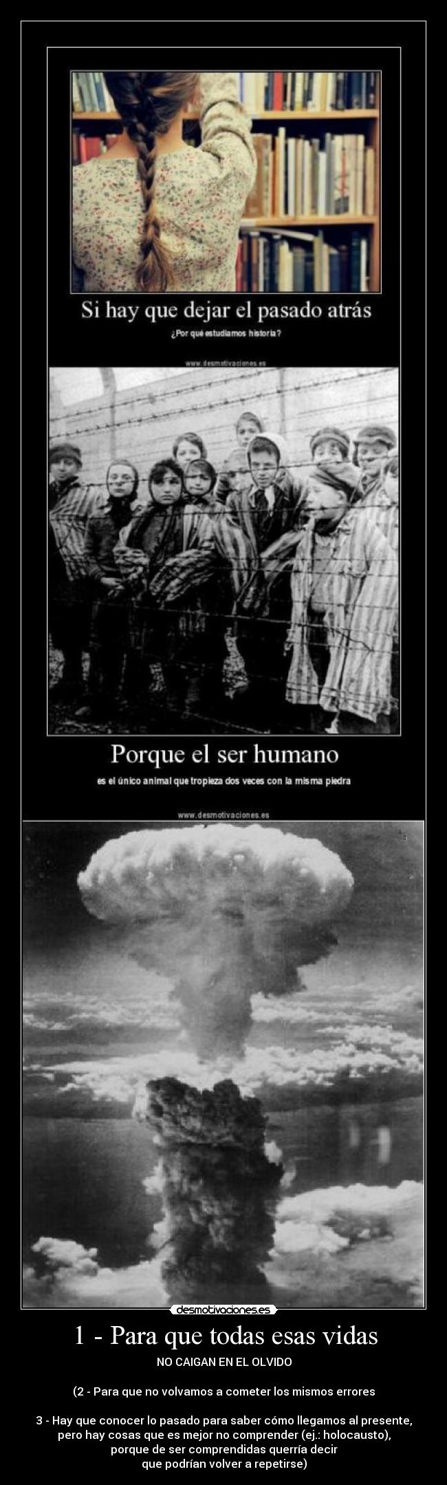 1 - Para que todas esas vidas -