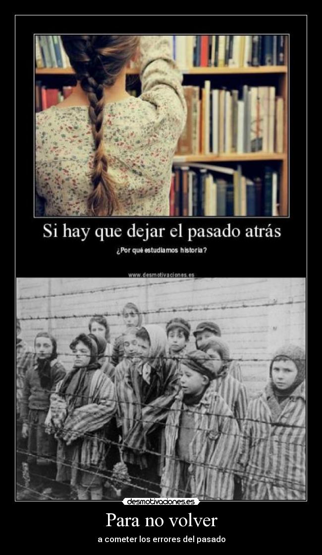 carteles historia error estudiar nazis desmotivaciones