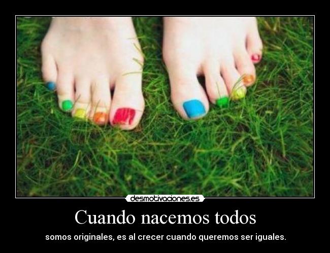 Cuando nacemos todos -