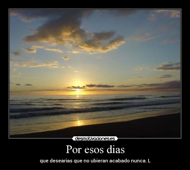 Por esos dias -