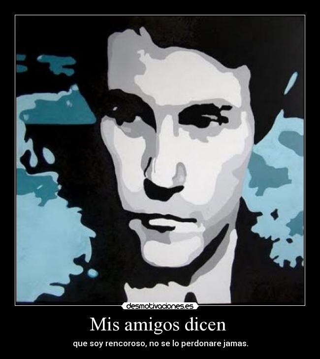 Mis amigos dicen -