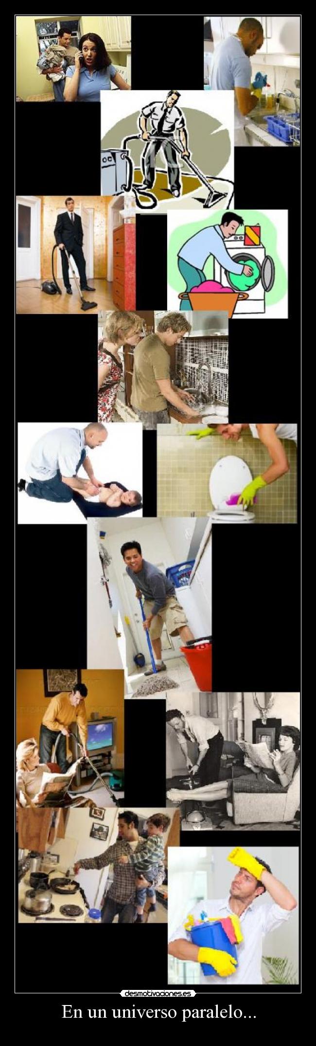 carteles universo paralelohombresmujeresviceversalimpiar desmotivaciones