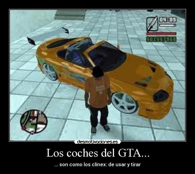 Los coches del GTA... - ... son como los clínex: de usar y tirar