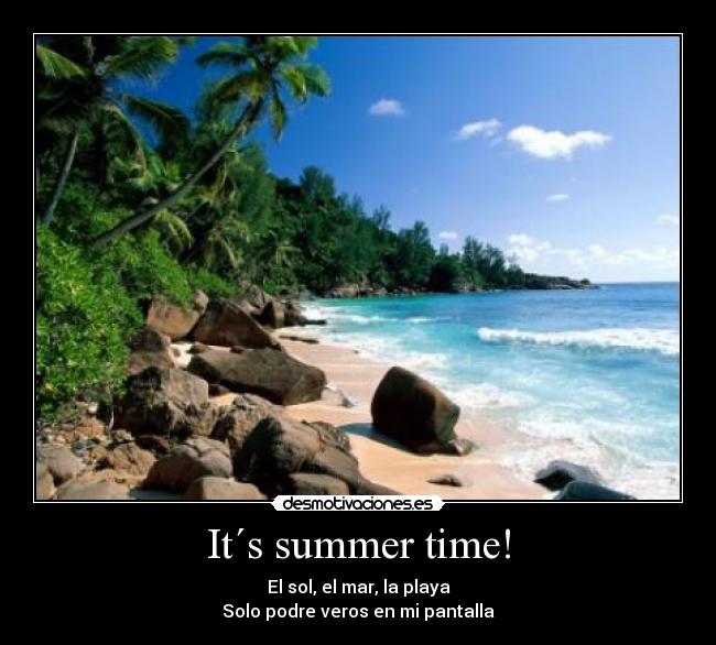 It´s summer time! - 