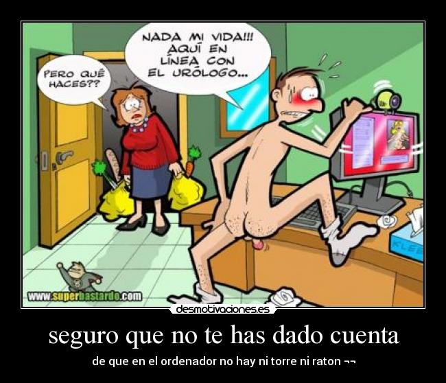 seguro que no te has dado cuenta -