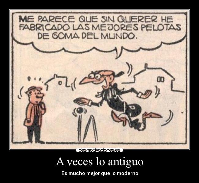 carteles antiguo desmotivaciones