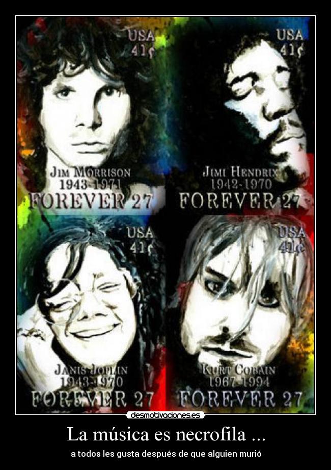 La música es necrofila ... -
