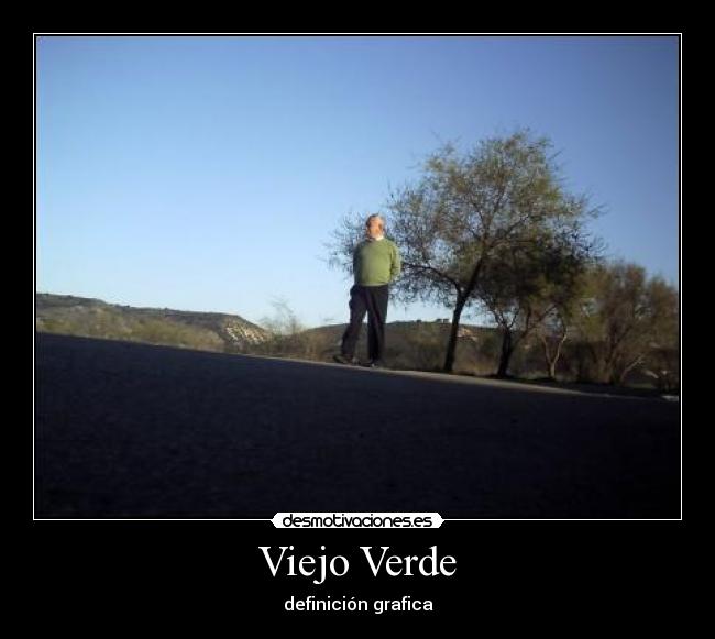 Viejo Verde -