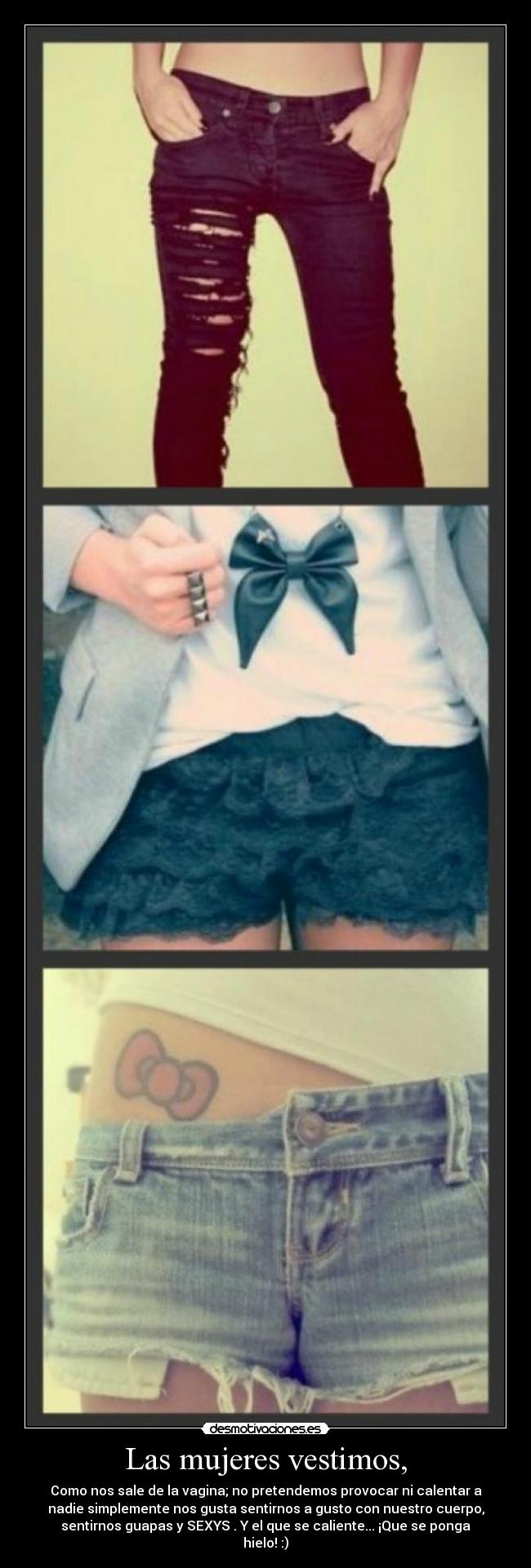 Las mujeres vestimos, - 