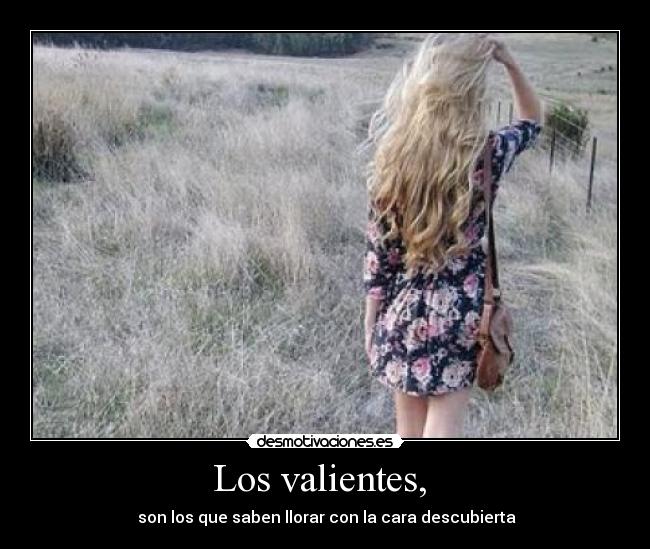 Los valientes,  - 