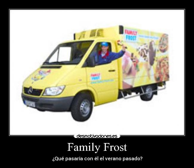 Family Frost -