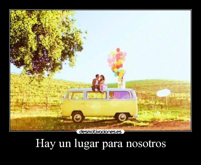 Hay un lugar para nosotros -