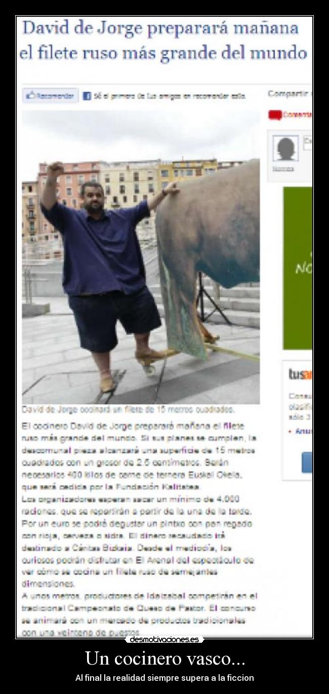 Un cocinero vasco... - Al final la realidad siempre supera a la ficcion