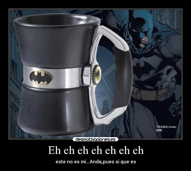 carteles vaso batman desmotivaciones