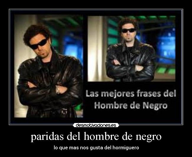 paridas del hombre de negro -