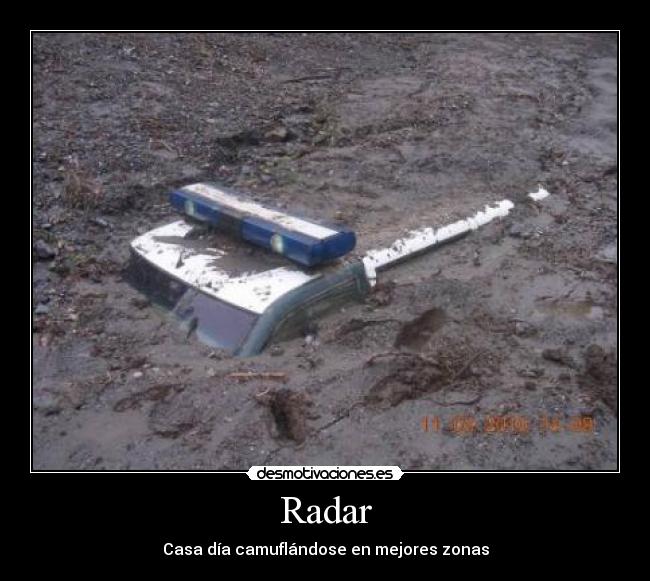 carteles radar desmotivaciones
