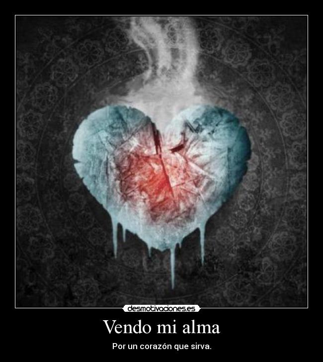 Vendo mi alma -