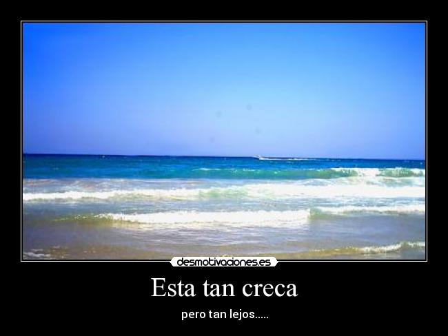 Esta tan creca - 