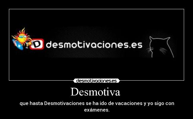 Desmotiva  - 