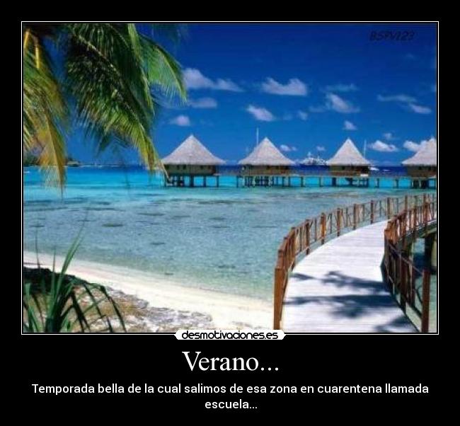 Verano... -