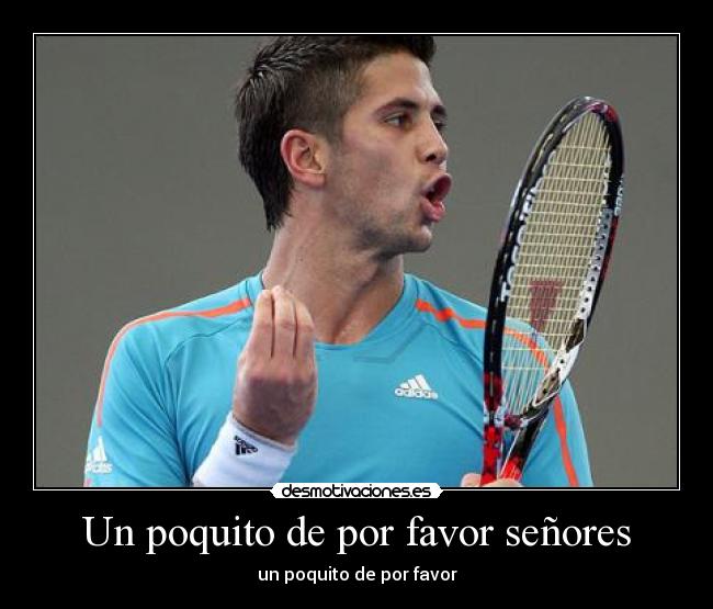 Un poquito de por favor señores -