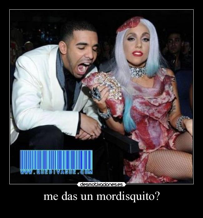 me das un mordisquito? - 