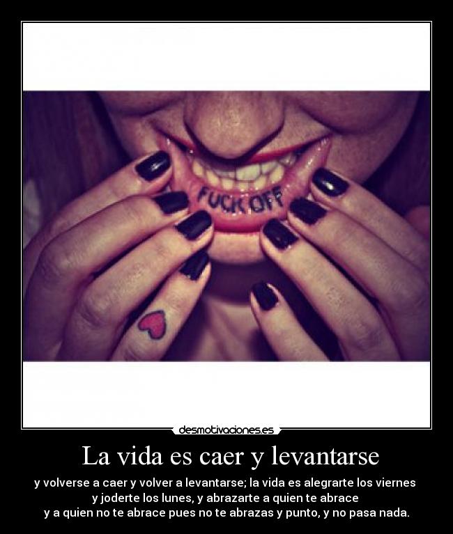  La vida es caer y levantarse - 