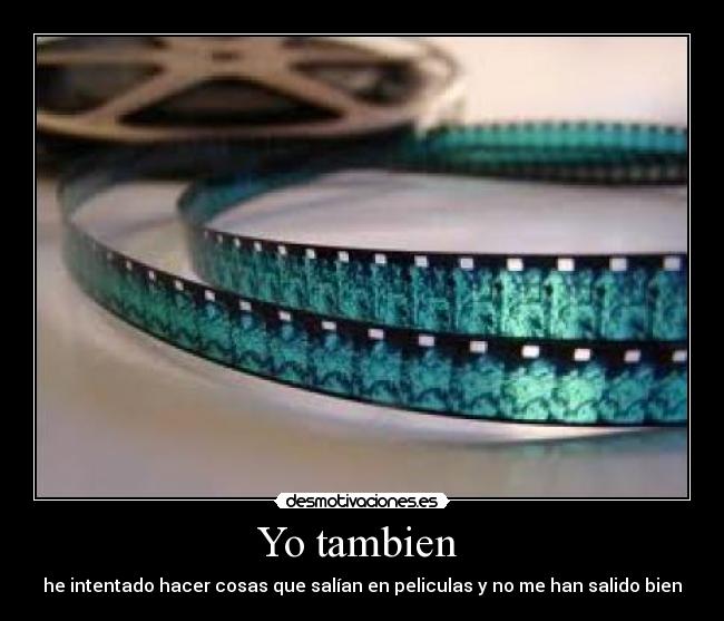 Yo tambien -