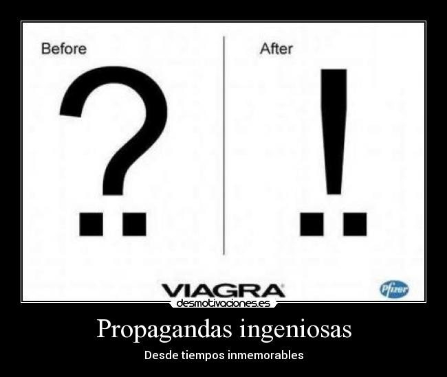 Propagandas ingeniosas - Desde tiempos inmemorables