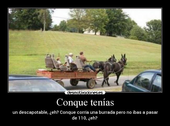 Conque tenías -