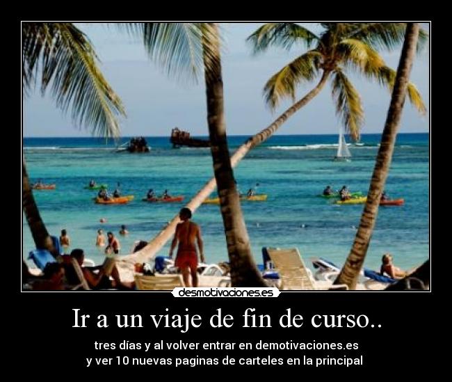 carteles viaje desmotivaciones