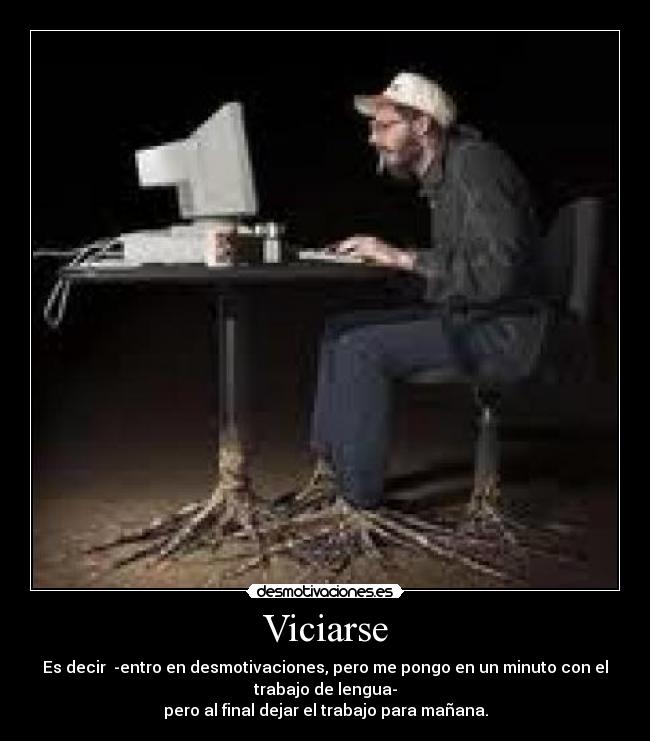 Viciarse - 