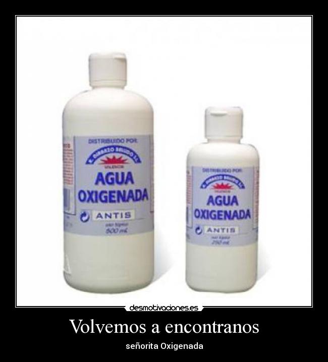 Volvemos a encontranos - señorita Oxigenada