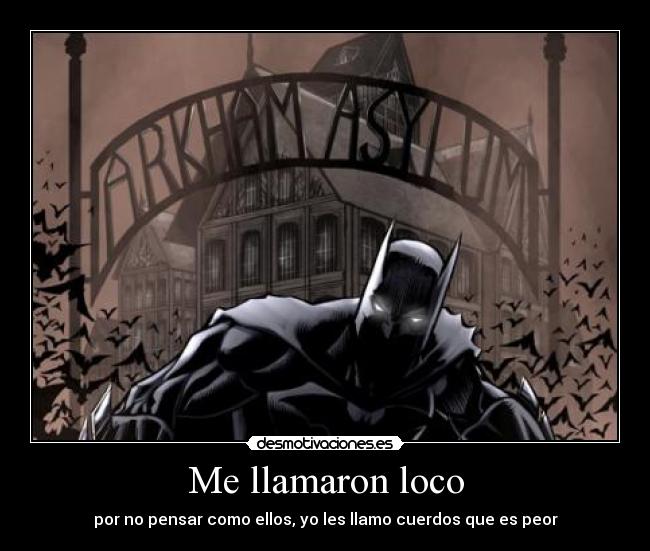 Me llamaron loco -