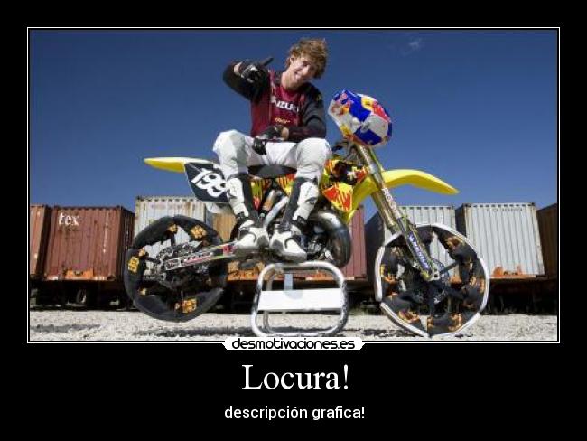 carteles locura travis pastrana desmotivaciones