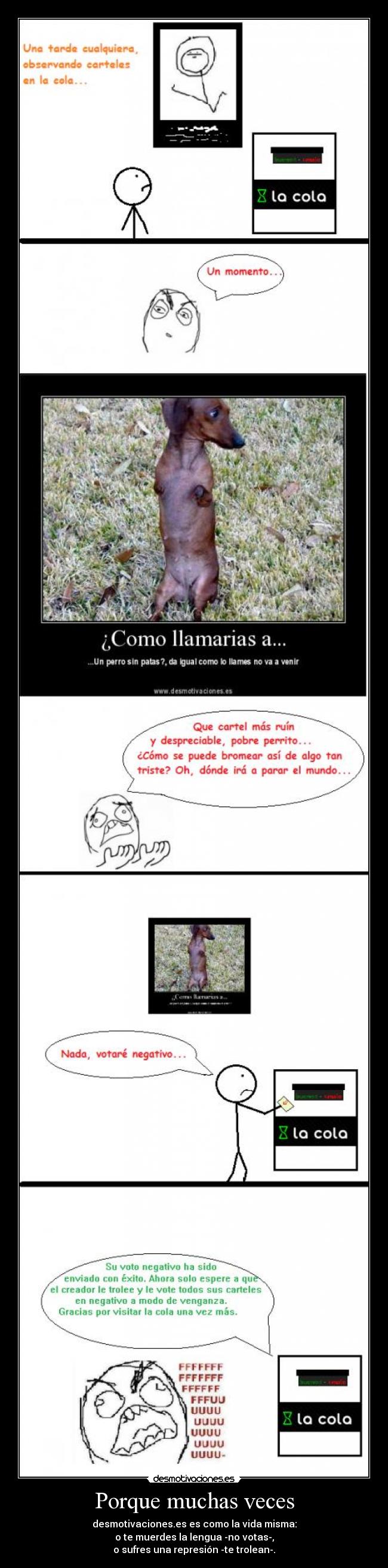 Porque muchas veces -