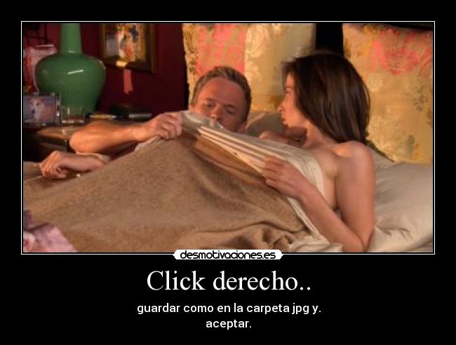 Click derecho.. -