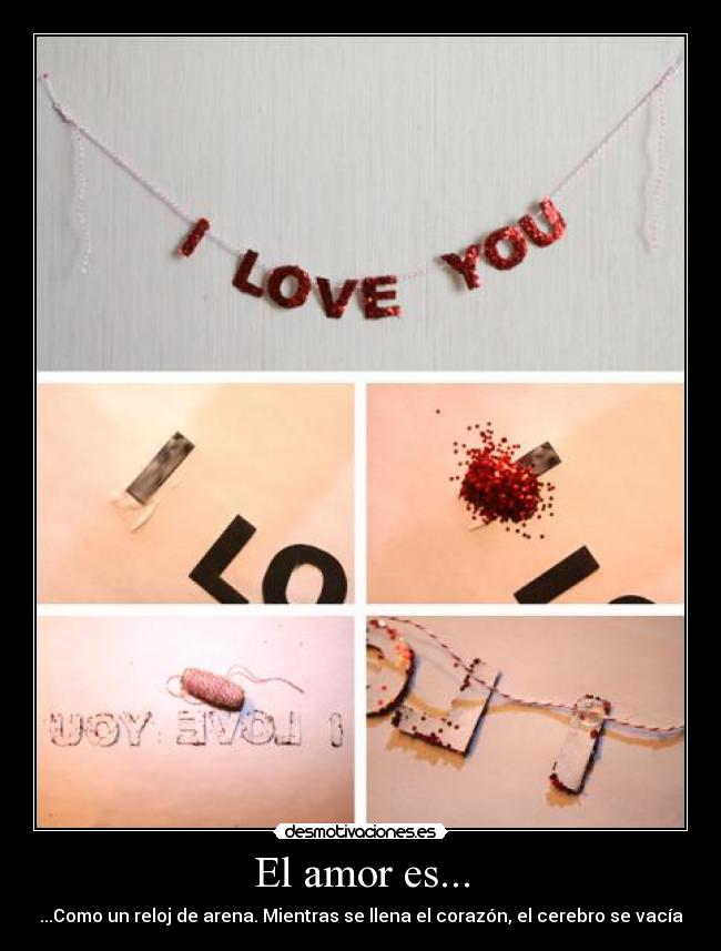 El amor es... -
