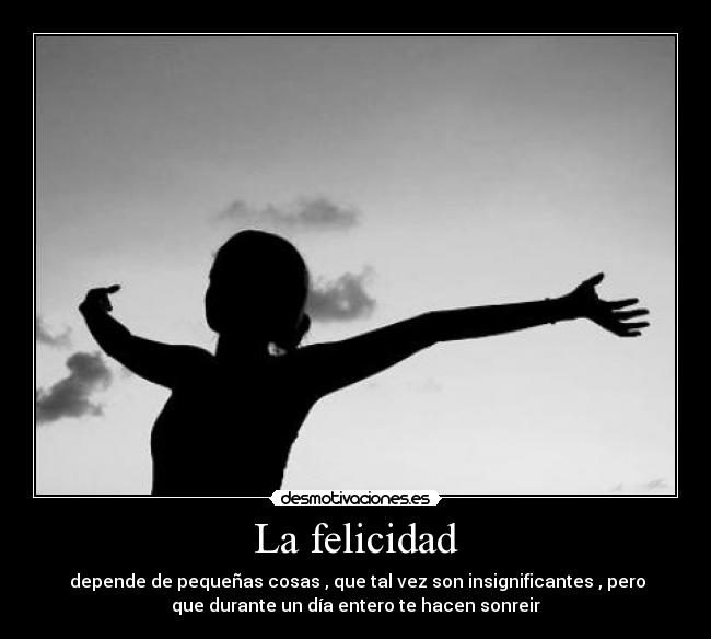 La felicidad -