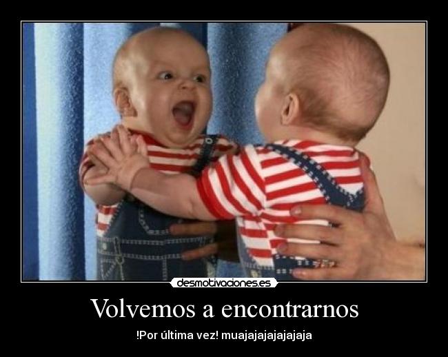Volvemos a encontrarnos -