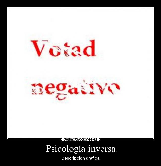Psicología inversa - 