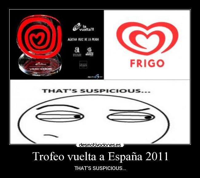 Trofeo vuelta a España 2011 - THATS SUSPICIOUS...