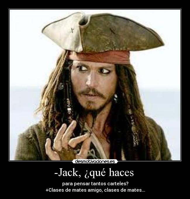 -Jack, ¿qué haces  - 