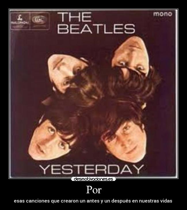 Por - esas canciones que crearon un antes y un después en nuestras vidas